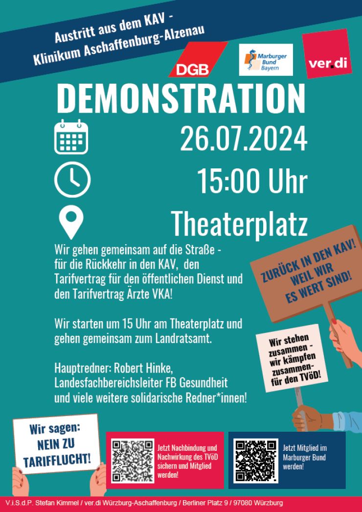 Aufruf zur Demonstration am 26.7.2024, 15 Uhr auf dem Theaterplatz Aschaffenburg von ver.di, Marburger Bund und DGB